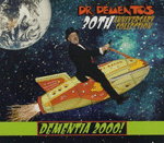 demento 30th anniversary